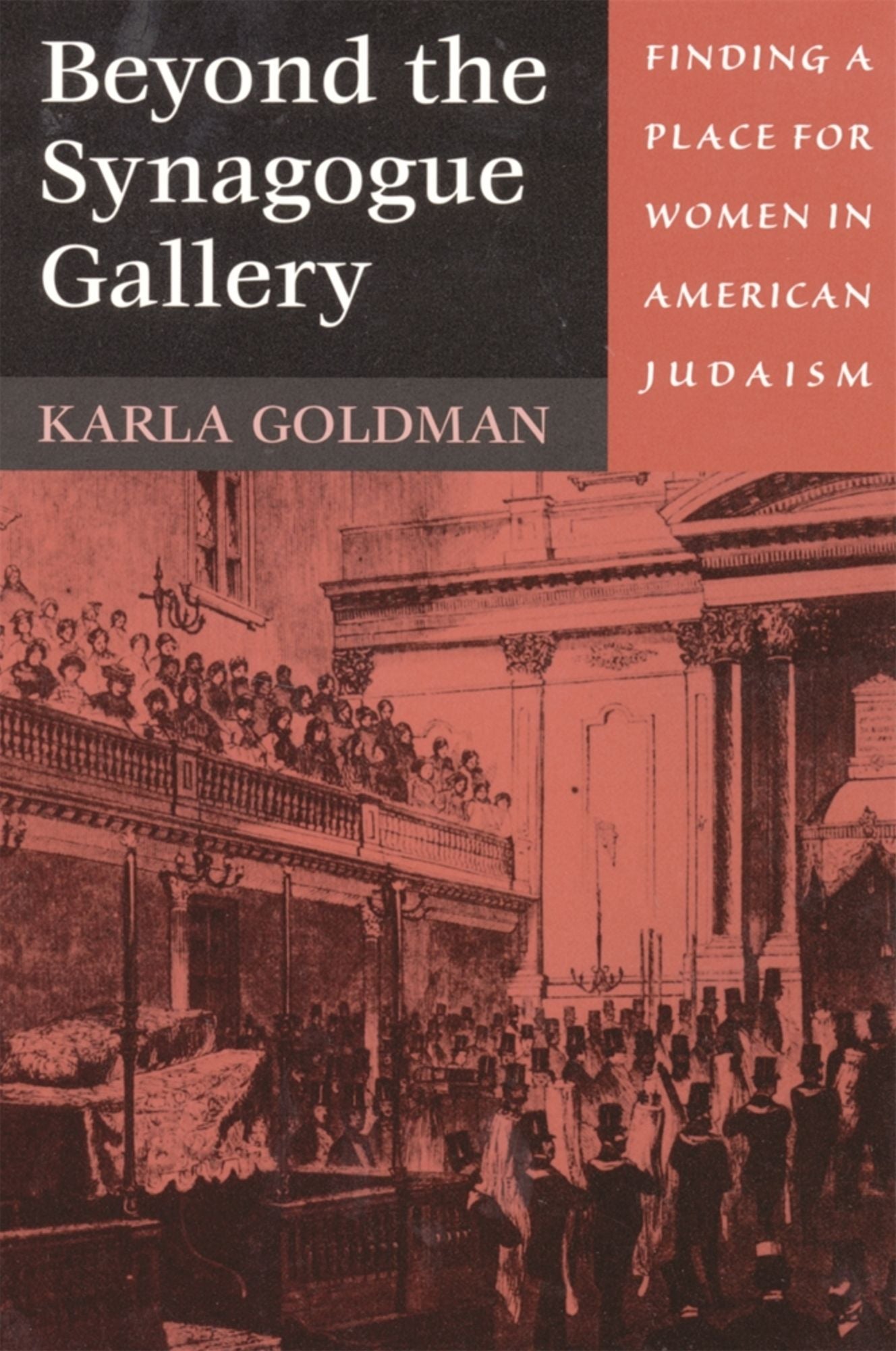 Beyond the Synagogue Gallery: Finding a Place for Women in American Judaism
