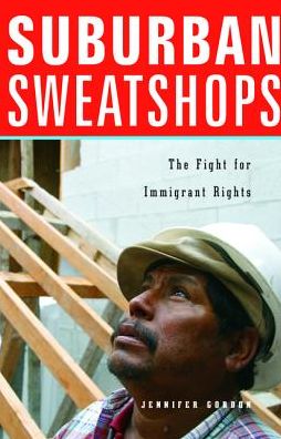 Suburban Sweatshops: The Fight for Immigrant Rights