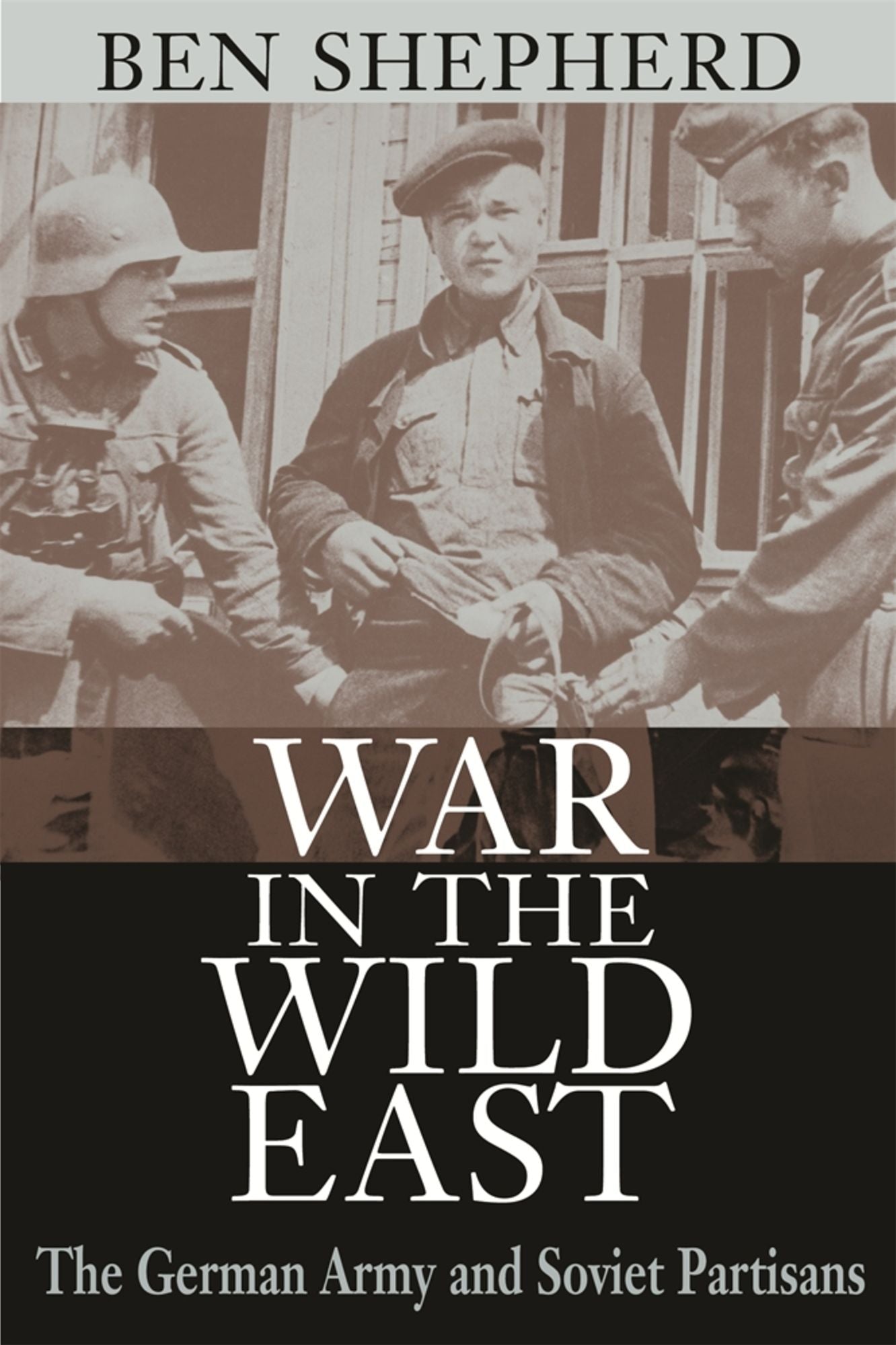 WAR IN THE WILD EAST