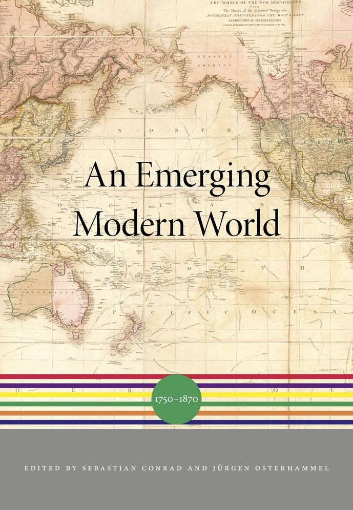 An Emerging Modern World: 1750 1870
