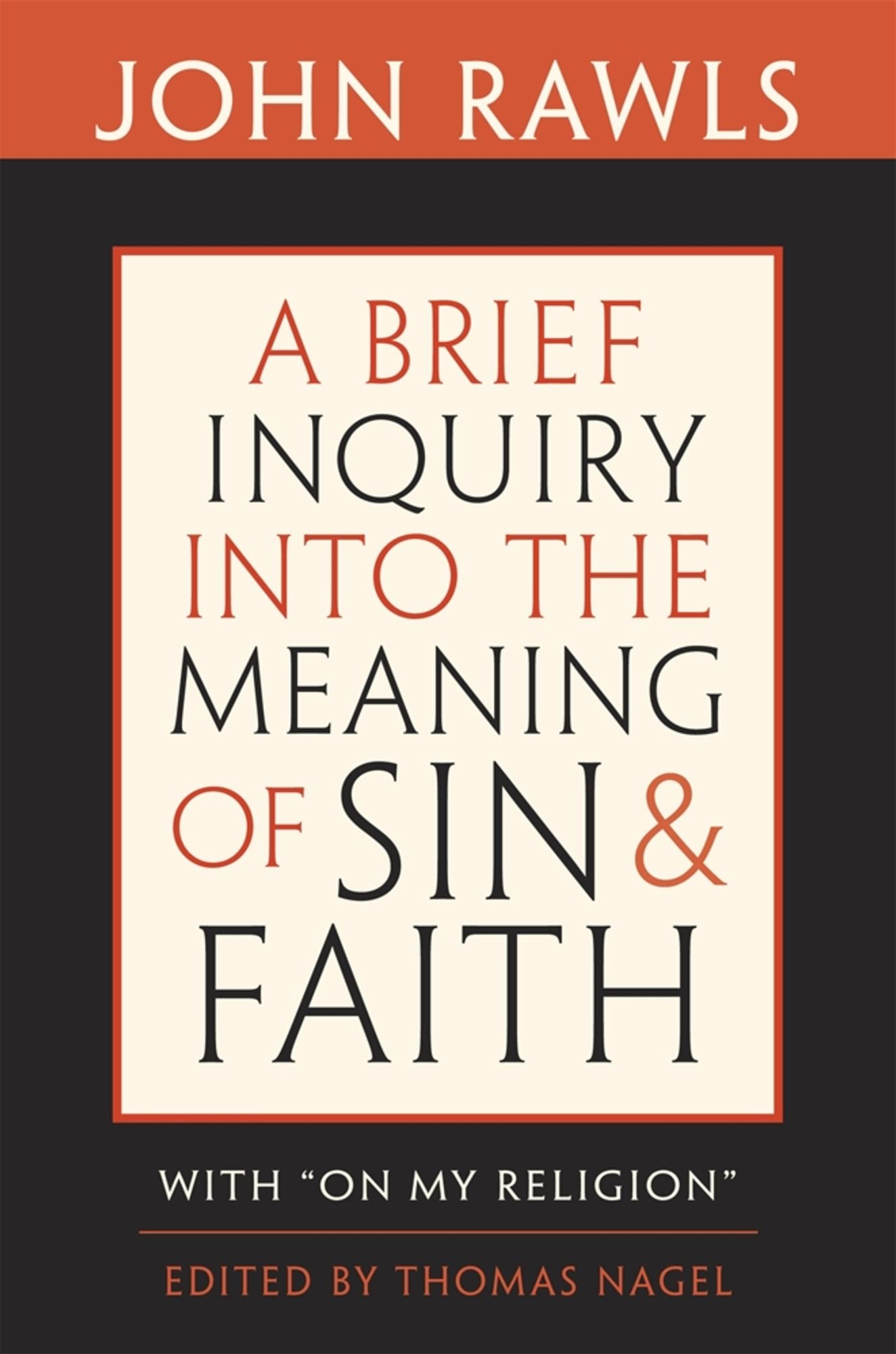A Brief Inquiry into the Meaning of Sin and Faith