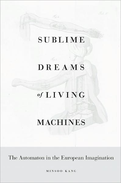 Sublime Dreams of Living Machines