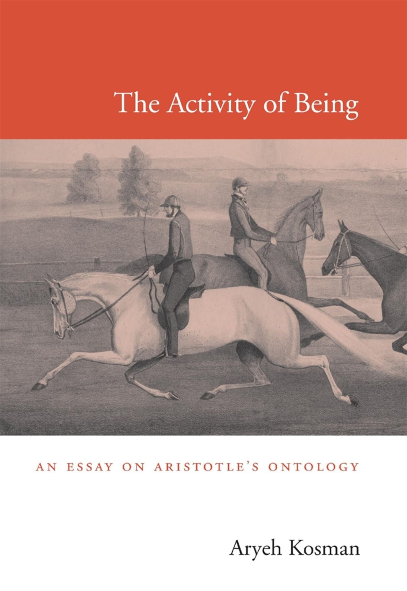 The Activity of Being