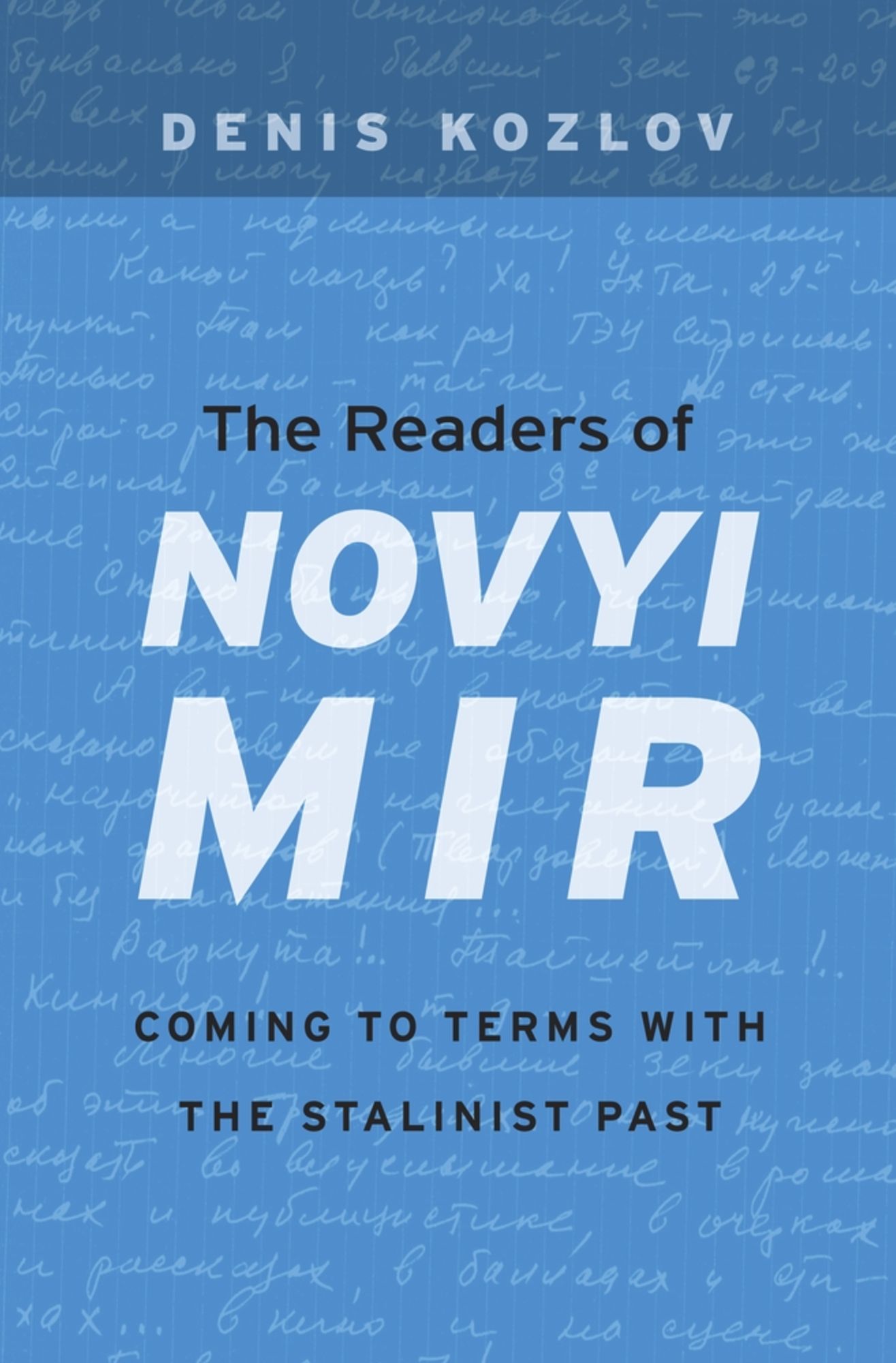 The Readers of <i>Novyi Mir</i>