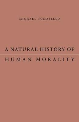 Natural History of Human Morality