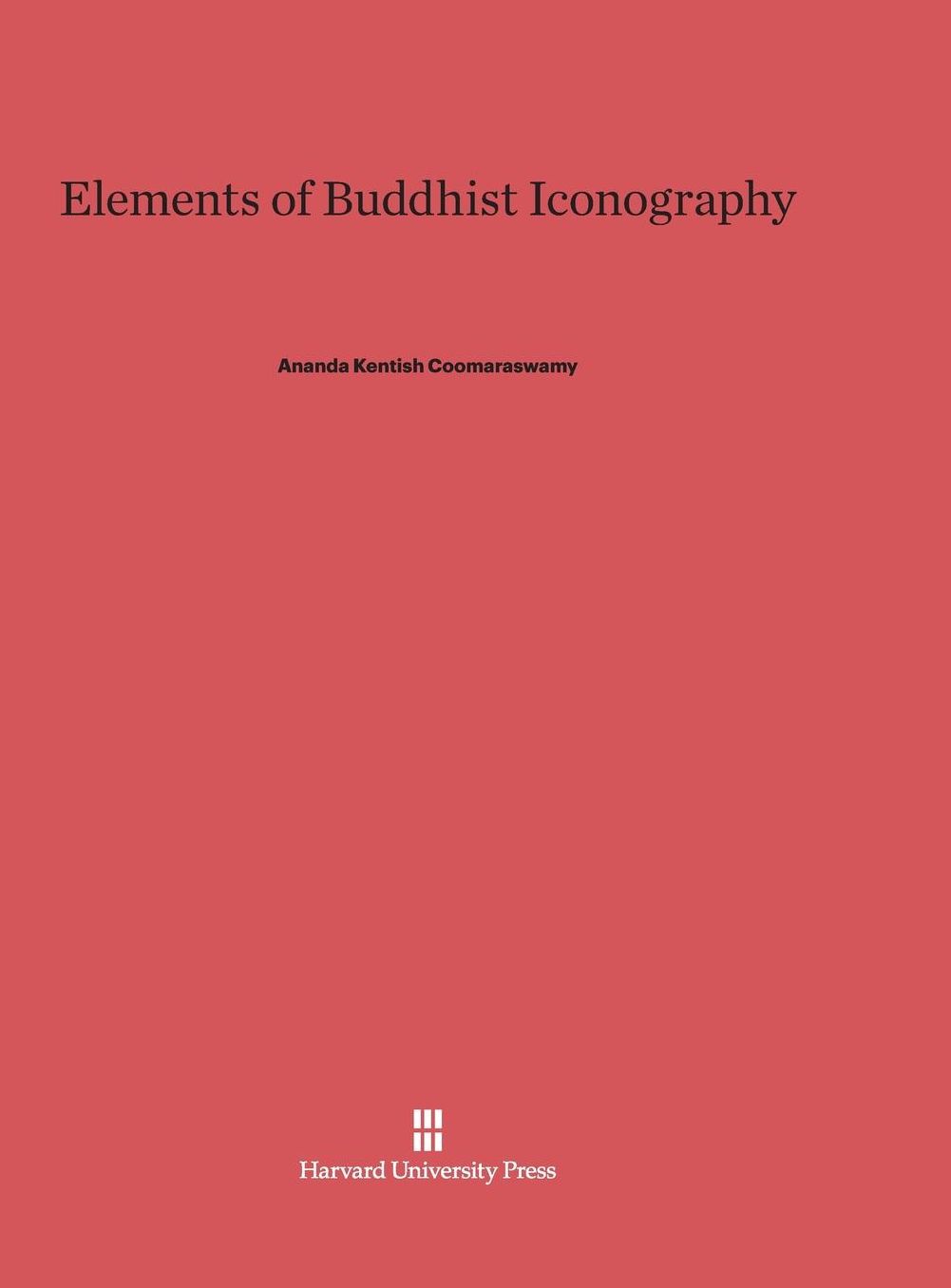 Elements of Buddhist Iconography