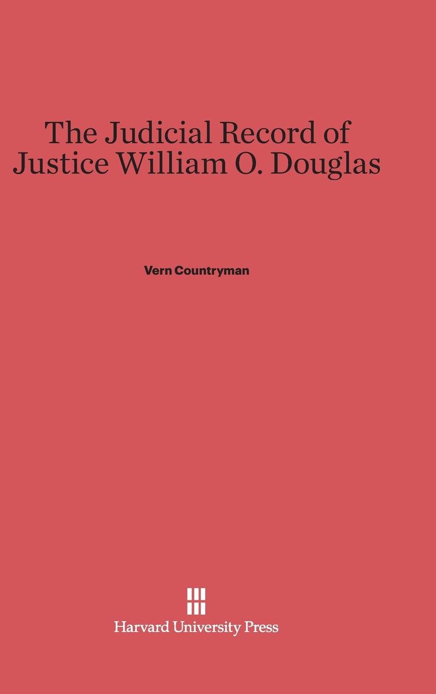The Judicial Record of Justice William O. Douglas