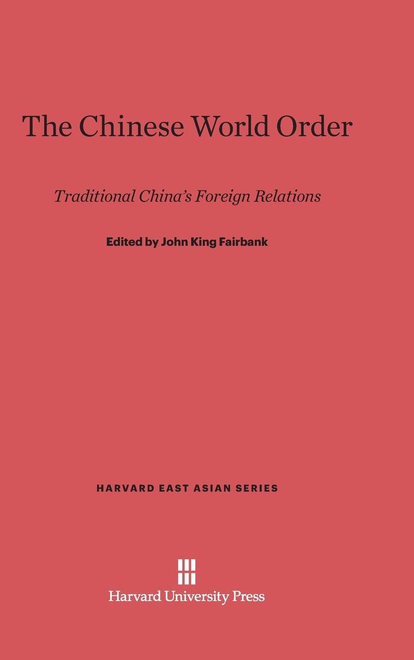 The Chinese World Order