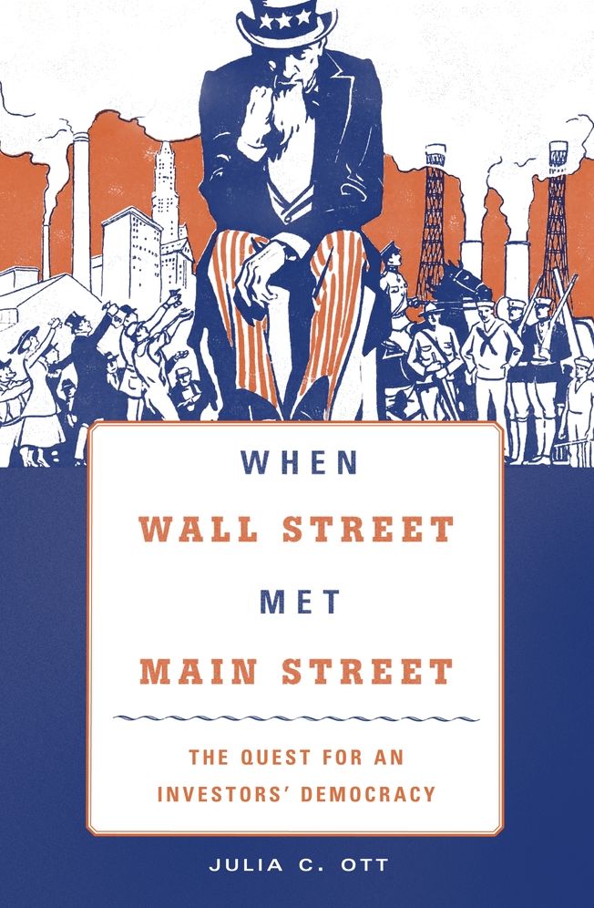 When Wall Street Met Main Street: Quest for an Investors' Democracy
