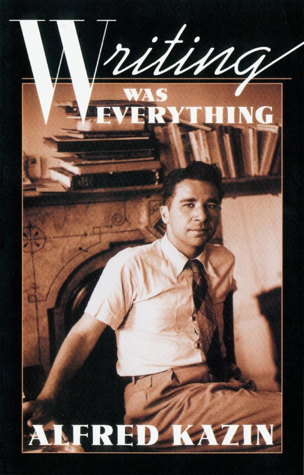 Writing Was Everything