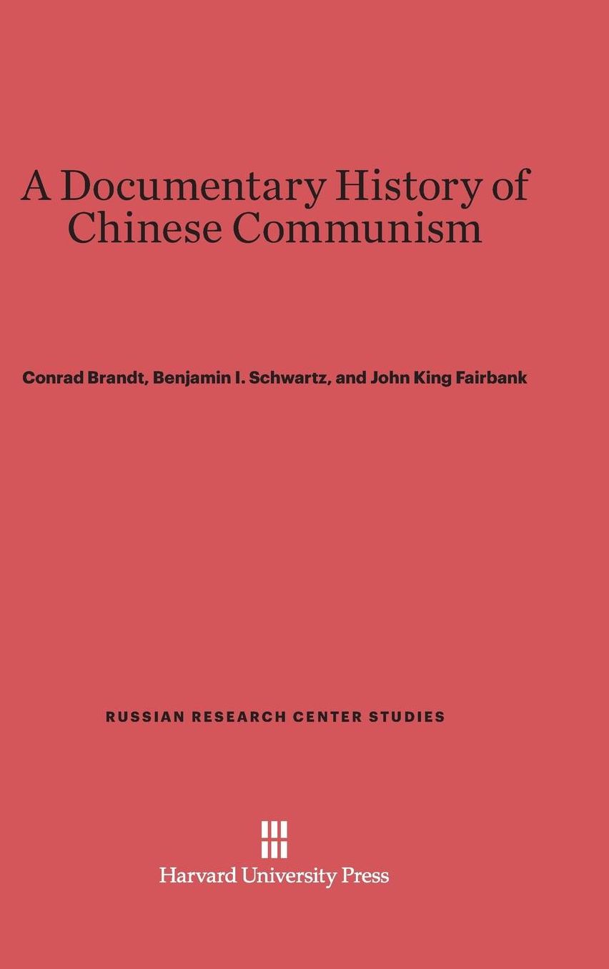 A Documentary History of Chinese Communism