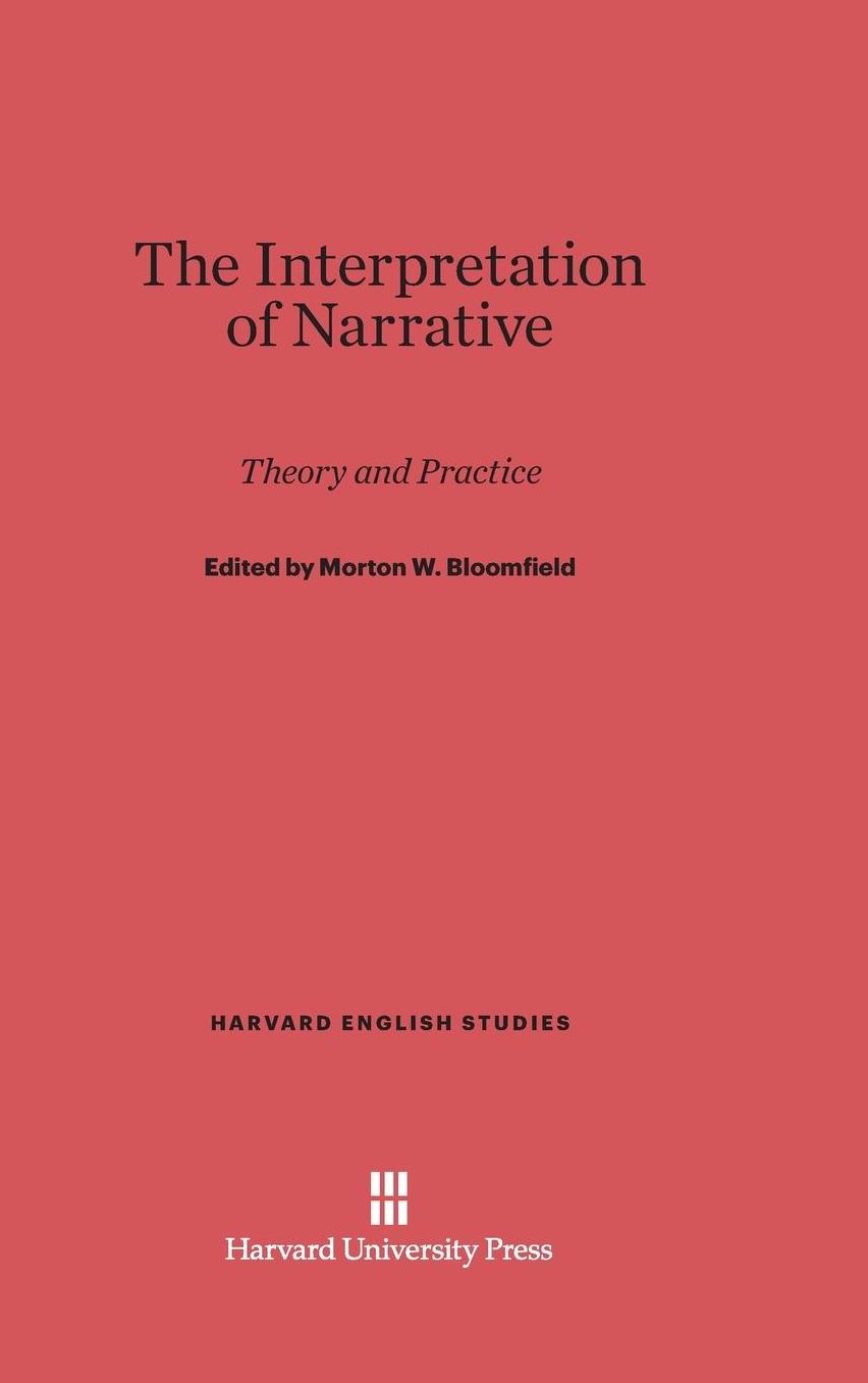 The Interpretation of Narrative: Theory and Practice