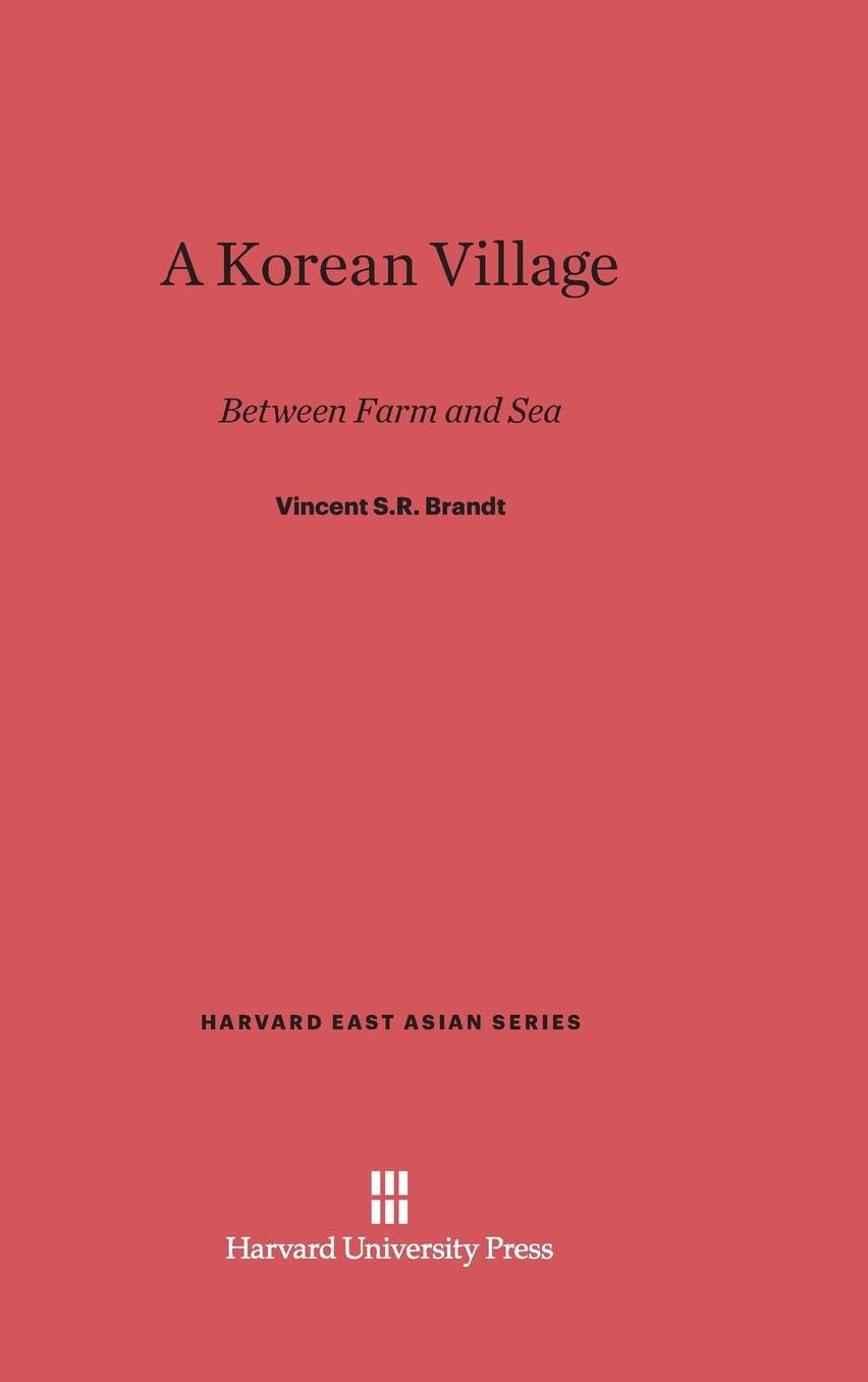 A Korean Village: Between Farm and Sea