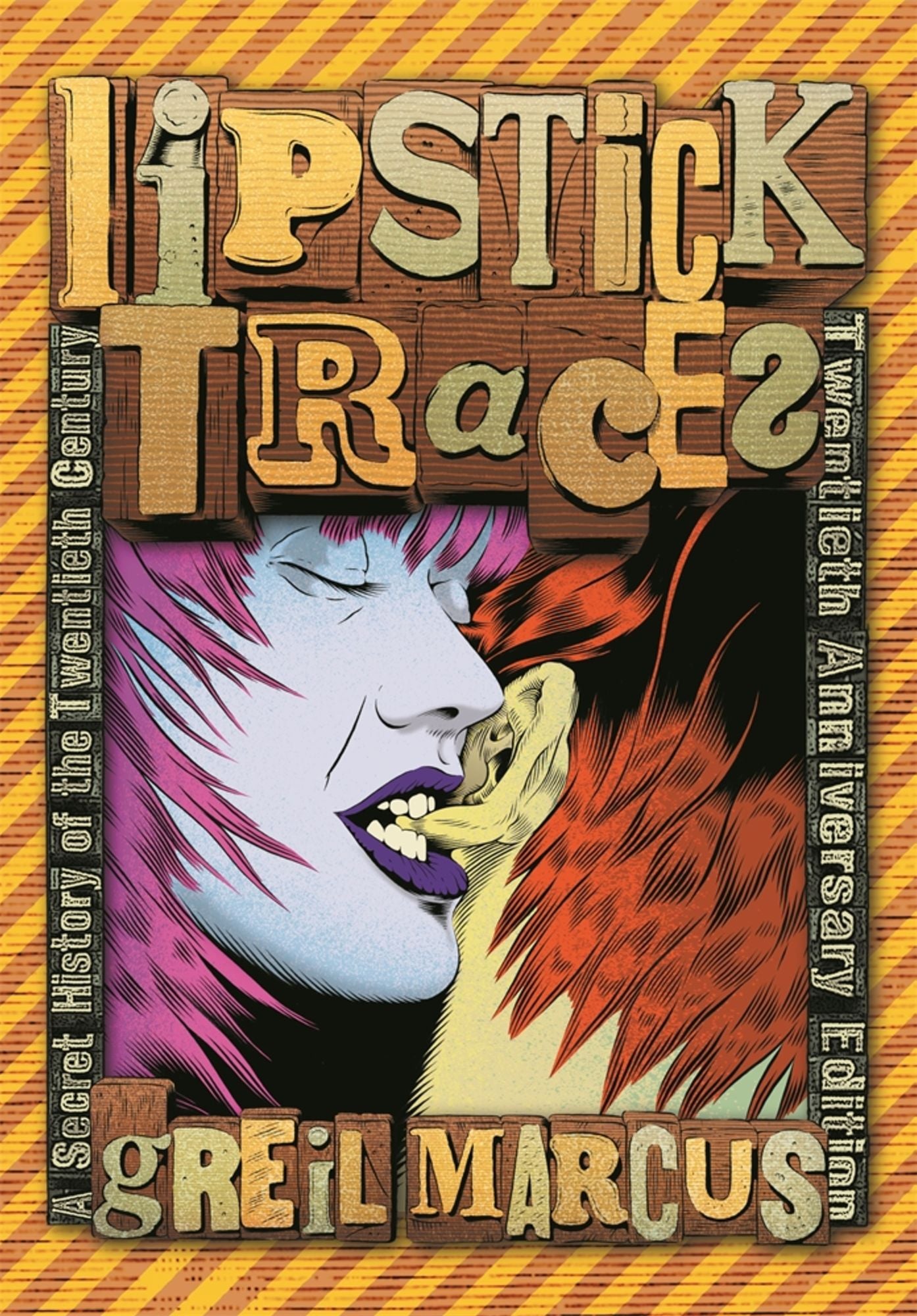 Lipstick Traces