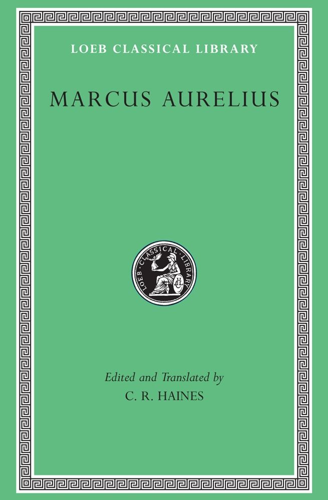 Marcus Aurelius (Loeb Classical Library)