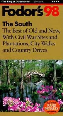 Fodor's '98 the South