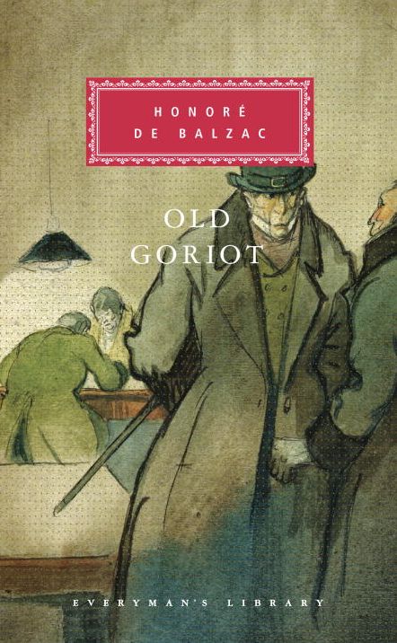 Old Goriot (Everyman's Library)