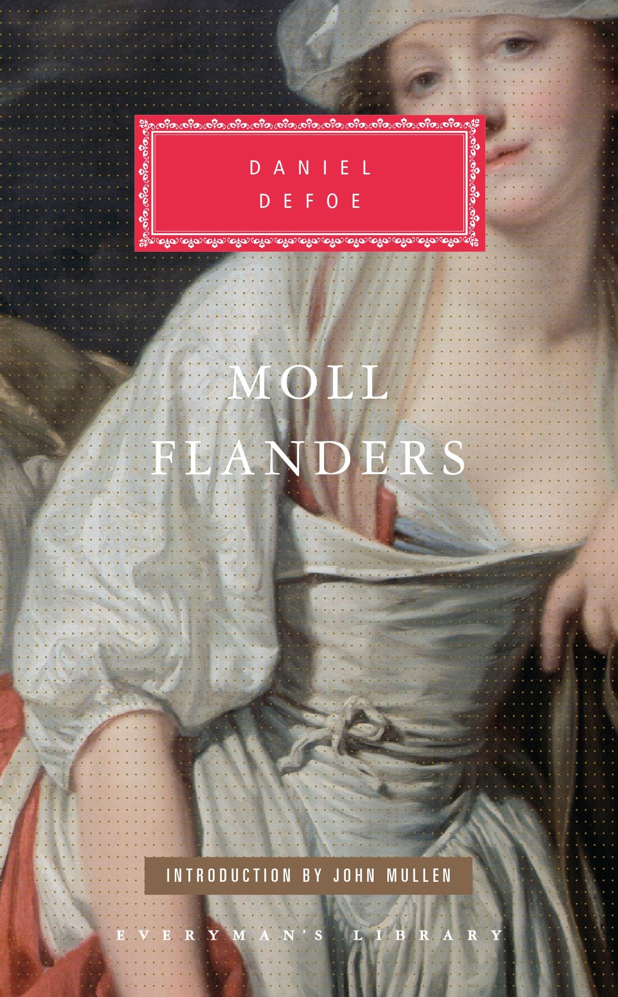 Moll Flanders (Everyman's Library)