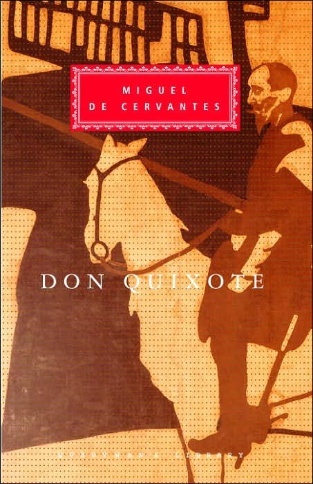 Don Quixote (aka Don Quixote de la Mancha) (Everyman's Library)