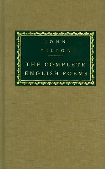 John Milton: The Complete English Poems (Everyman's Library Series)