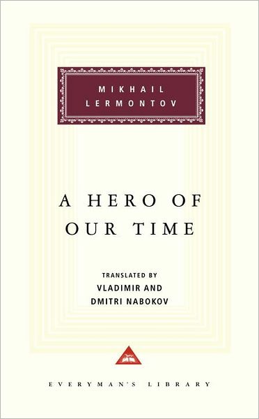 A Hero of Our Time (Everyman's Library)