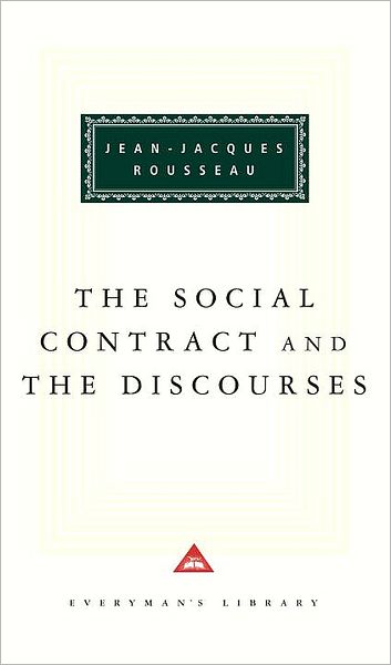 The Social Contract and the Discourses (Everyman's Library)