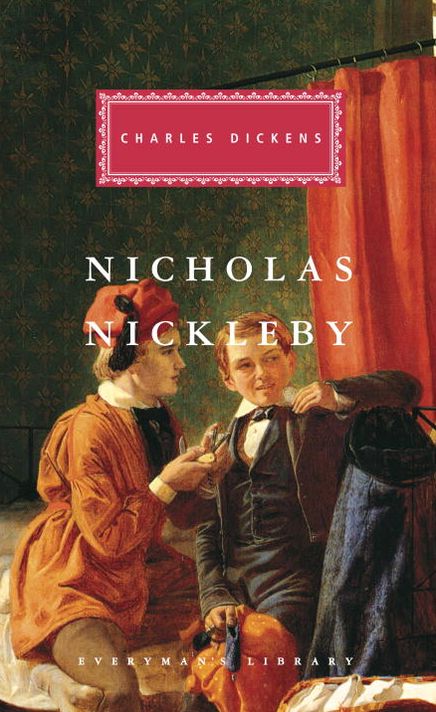 Nicholas Nickleby (Everyman's Library Series)