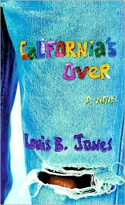 California's Over: A Novel