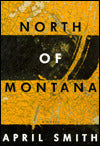North of Montana (Ana Grey Series #1)