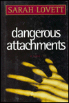 Dangerous Attachments (Dr. Sylvia Strange Series #1)