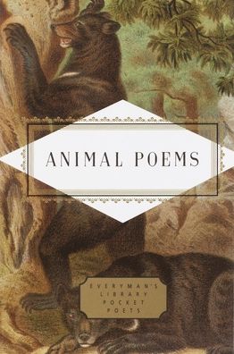 Animal Poems (Everyman's Library Pocket Poets)
