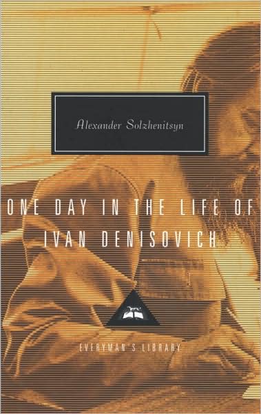 One Day in the Life of Ivan Denisovich (Everyman's Library)