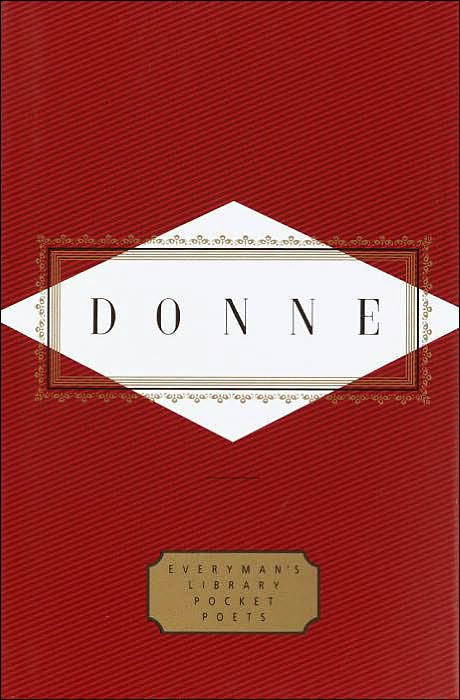 Poems: Donne (Everyman's Library)