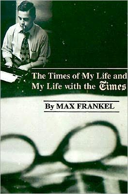The Times of My Life and My Life with The Times
