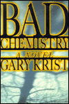 Bad Chemistry