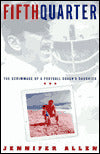 Fifth Quarter: The Scrimmage of a Football Coach's Daughter