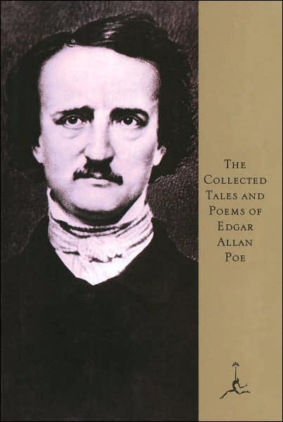 The Collected Tales and Poems of Edgar Allan Poe (Modern Library Series)