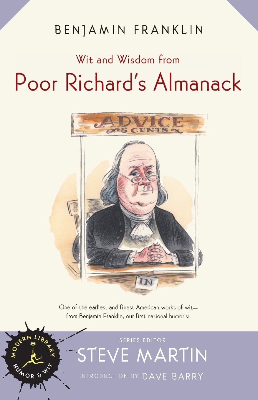 Wit And Wisdom From Poor Richard's Almanack