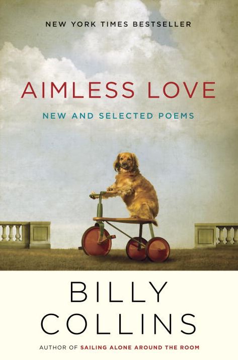 Aimless Love: New and Selected Poems