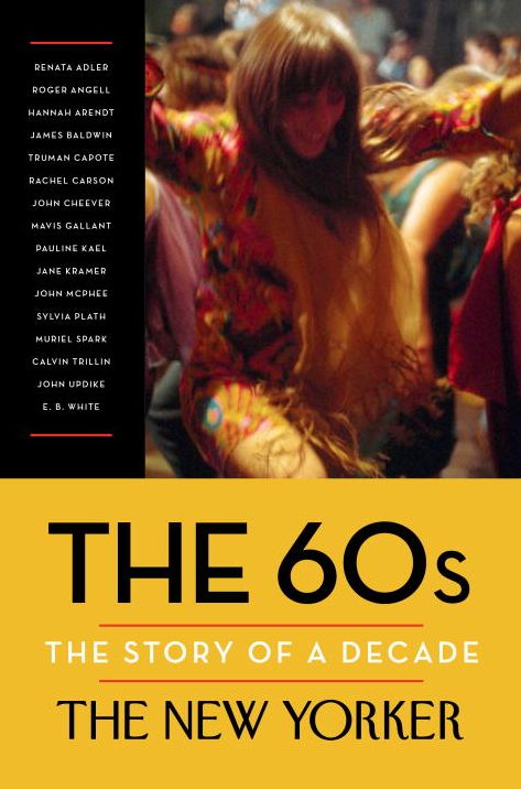 The 60s: The Story of a Decade