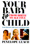 Your Baby and Child: From Birth to Age Five