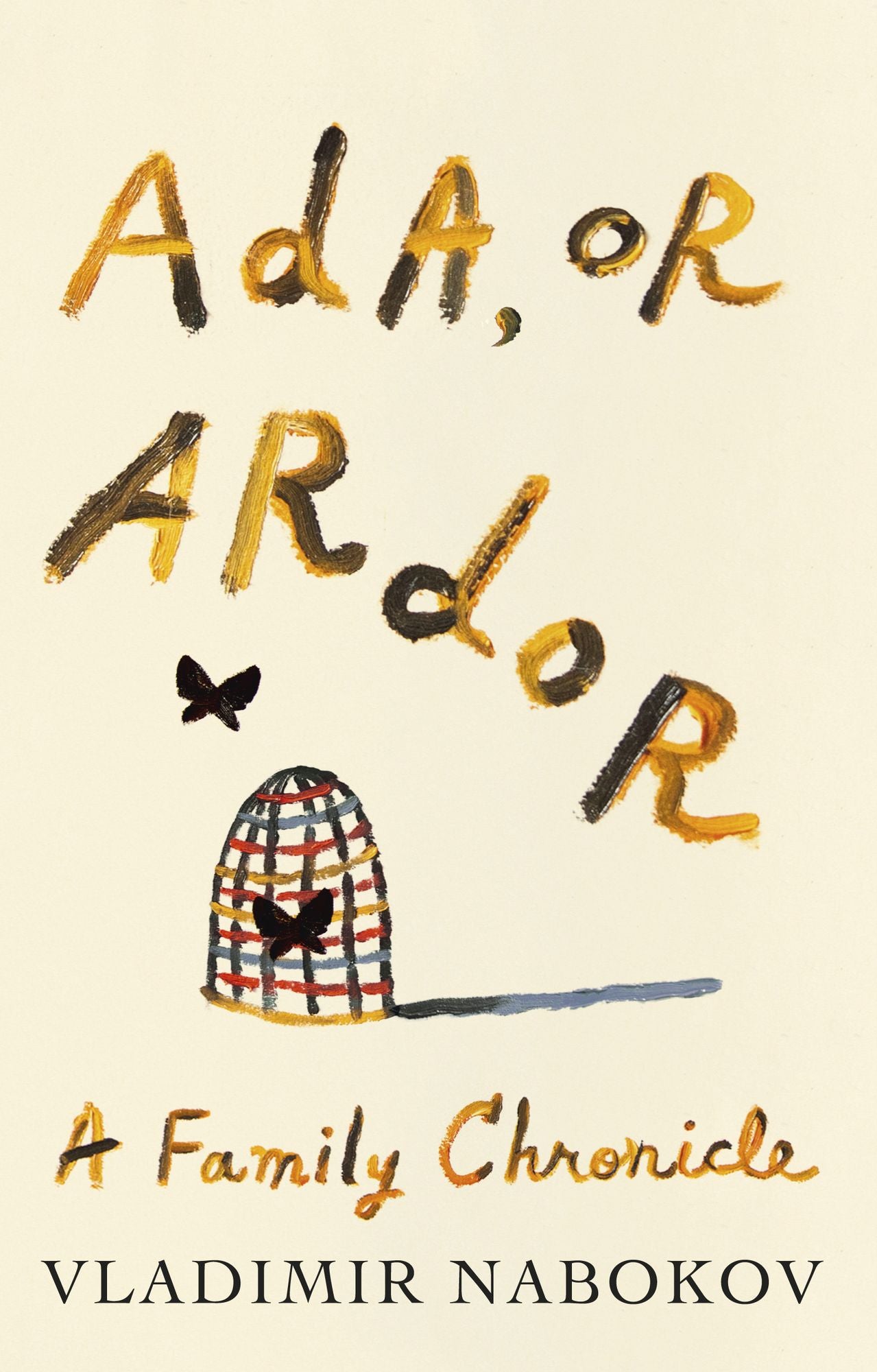 Ada, or Ardor: A Family Chronicle