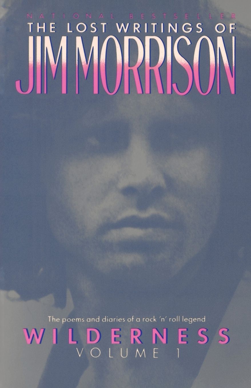 Wilderness: The Lost Writing of Jim Morrison