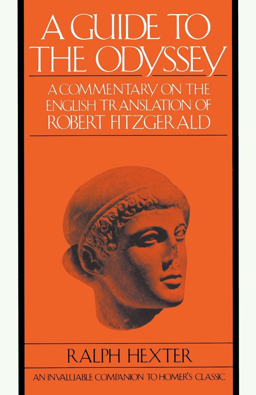 A Guide to the Odyssey: A Commentary on the English Translation of Robert Fitzgerald