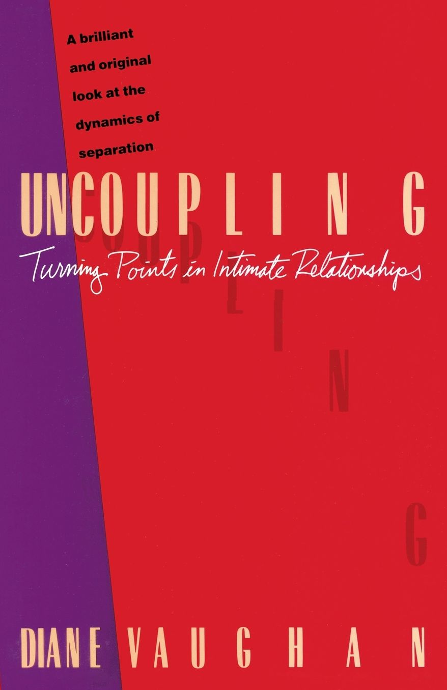 Uncoupling: Turning Points in Intimate Relationships