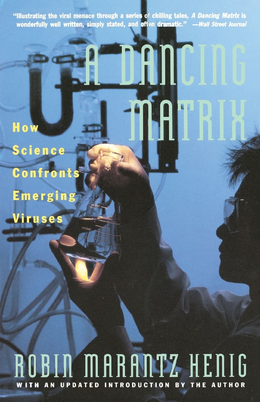 A Dancing Matrix: How Science Confronts Emerging Viruses