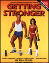 Getting Stronger: Weight Training for Men and Women