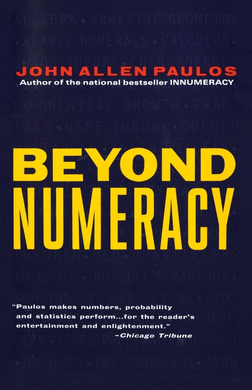Beyond Numeracy: Ruminations of a Numbers Man