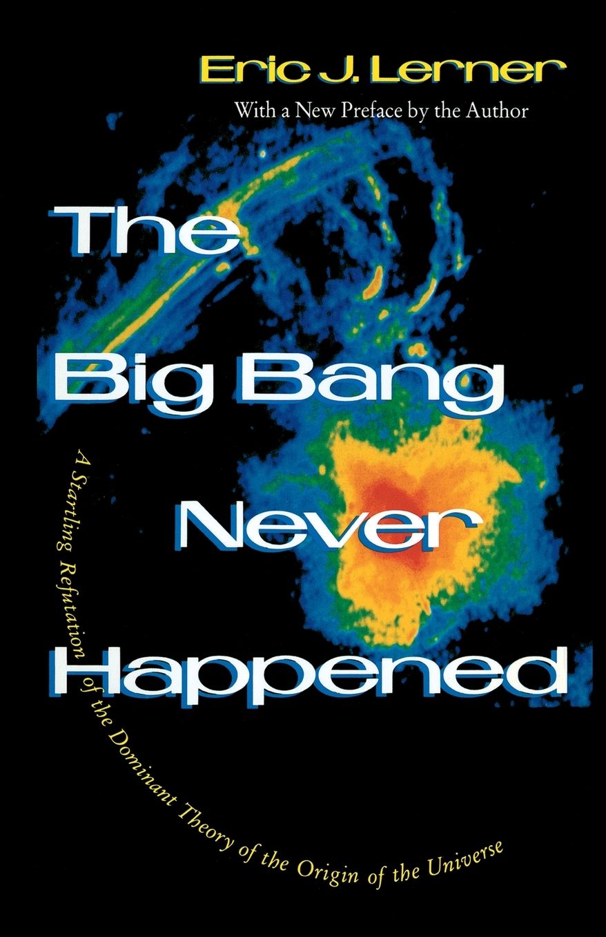 The Big Bang Never Happened