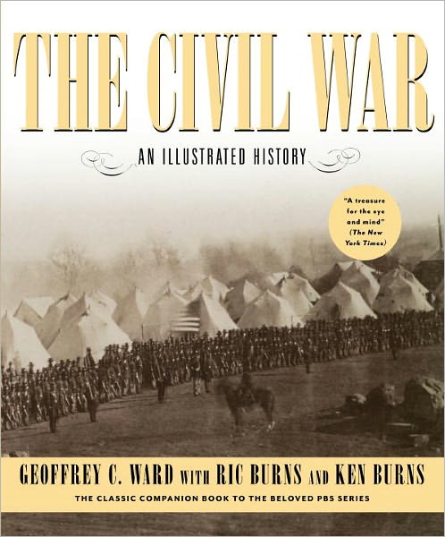 The Civil War: An Illustrated History